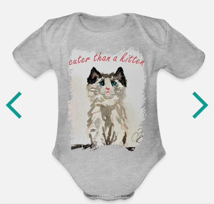 "Cuter Than A Kitten" onesie